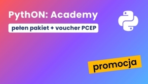 Kurs PythON: Academy z voucherem Python Institute (PCEP-30-02) (Pełen pakiet)